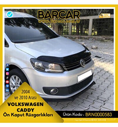 KAPUT RÜZGARLIGI VW CADDY 2004-2010