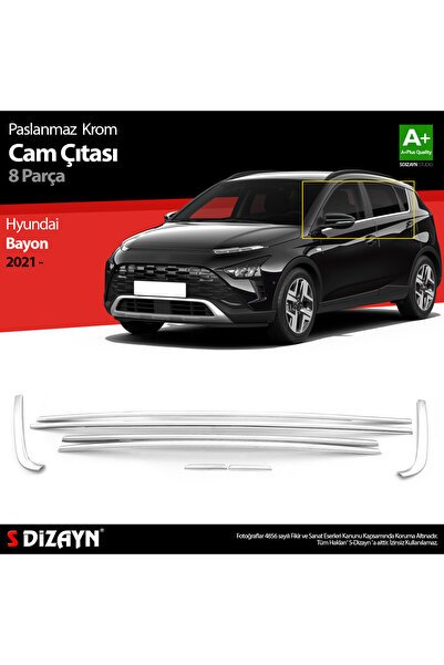 1_org_zoom-6959.jpg S-Dizayn Hyundai Bayon Krom Cam Çıtası 8 Prç. 2021 Üzeri 6222060 - Görsel 1