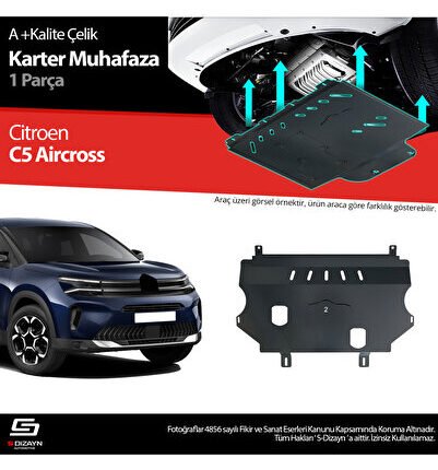 S-Dizayn Citroen C5 Aircross Çelik Karter Muhafaza Koruma 2017 Üzeri A+ Kalite CI-C5A-CKM