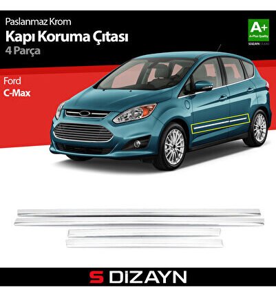 S-Dizayn Ford C-Max Kapı Koruma Çıtası Krom 2010-2019 5905400