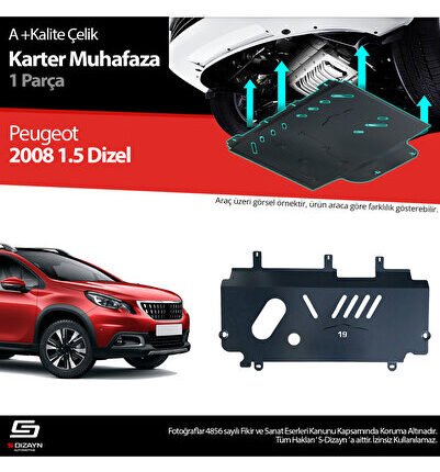S-Dizayn Peugeot 2008 1.5 Dizel Çelik Karter Muhafaza Koruma 2015-2019 A+ Kalite PE-282-DZL-CKM