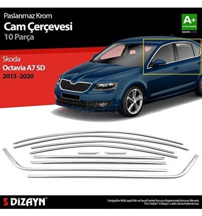 S-Dizayn Skoda Octavia A7 SD Krom Cam Çerçeve Seti 10 Prç 2013-2020 A+ Kalite