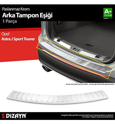 S-Dizayn Opel Astra J Sport Tourer Krom Arka Tampon Eşiği 2010-2014 A+ Kalite 6804021
