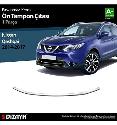 S-Dizayn Nissan Qashqai Krom Ön Tampon Çıtası 2014-2017 6613190