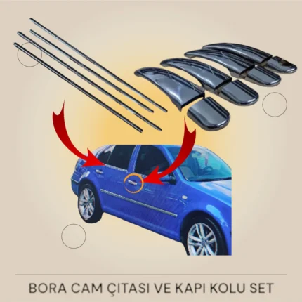 Volkswagen Bora Kapı Kolu Krom Ve Cam Çıtası Krom Aksesuar Seti Paslanmaz Çelik