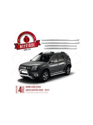 Dacia Duster Krom Cam Çıtası 4 Parça 2008-2017 N11.6477