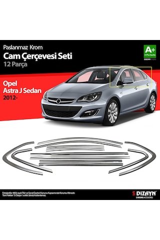 IMG-7498912759123488339.jpg Opel Astra J 2012 Üzeri SD Krom Cam Çerçeve Seti 12 Parça - Görsel 1