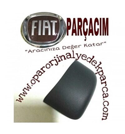 Kapak , Kolcak Sol Ust , Fıat Palıo , Fıat Sıena , Orjınal Fıat Yedek Parca , 716189614