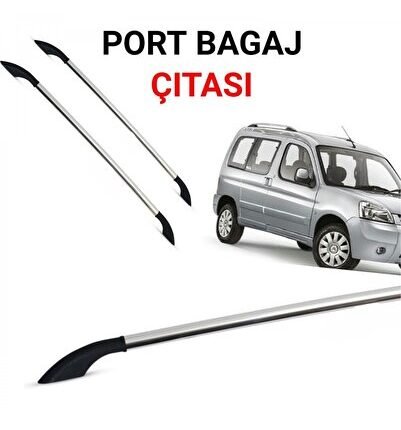 Peugeot Partner Gri Portbagaj 2007 2008 Tavan Çitası