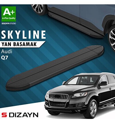 Audi Q7 Skyline Siyah Yan Basamak 213 Cm 2005-2015 A+ Kalite AU-Q71-YBS-SKY-SA-213