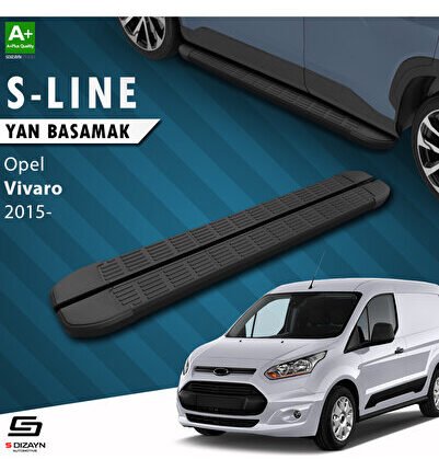 Opel Vivaro B Uzun Şase S-Line Siyah Yan Basamak 263 Cm 2015-2018 A+ Kalite OP-VIB-US-YBS-SL-SA-263