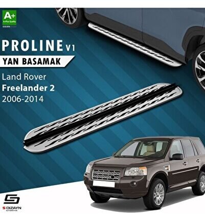 S-Dizayn Land Rover Freelander 2 OEM Still Pro V2 Aluminyum Yan Basamak 173 Cm 2006-2014