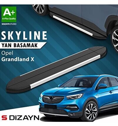 S-Dizayn Opel Grandland X Skyline Aluminyum Yan Basamak 183 Cm 2017-2024 A+ Kalite