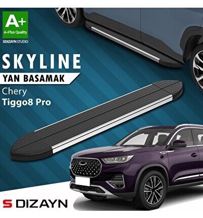 S-Dizayn Chery Tiggo8 Pro Skyline Krom Yan Basamak 183 Cm 2022 Üzeri A+ Kalite