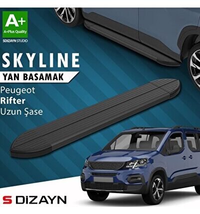S-Dizayn Peugeot Rifter Uzun Şase Skyline Siyah Yan Basamak 213 Cm 2019-2023 A+ Kalite