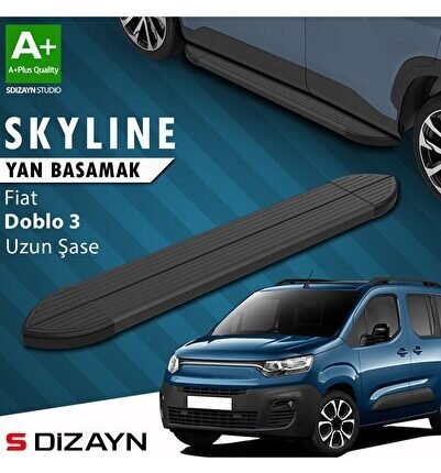 S-Dizayn Fiat Doblo 3 Uzun Şase Skyline Siyah Yan Basamak 213 Cm 2023 Üzeri A+ Kalite