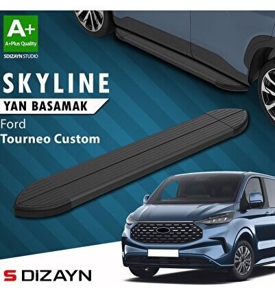 S-Dizayn Ford Tourneo Custom 2 Skyline Siyah Yan Basamak 223 Cm 2023 Üzeri A+ Kalite
