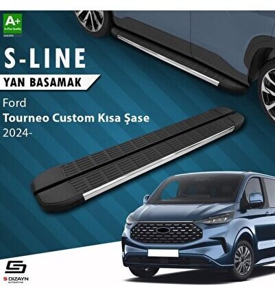 S-Dizayn Ford Tourneo Custom 2 Kısa Şase S-Line Krom Yan Basamak 223 Cm 2023 Üzeri A+ Kalite