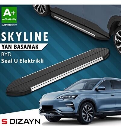 S-Dizayn BYD Seal U Elektrikli Skyline Krom Yan Basamak 193 Cm 2022 Üzeri A+ Kalite