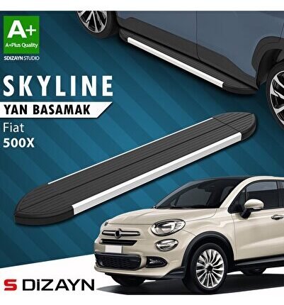 S-Dizayn Fiat 500X Skyline Aluminyum Yan Basamak 173 Cm 2014 Üzeri A+ Kalite