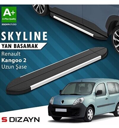 S-Dizayn Renault Kangoo 2 Uzun Şase Skyline Aluminyum Yan Basamak 223 Cm 2008-2020 A+ Kalite