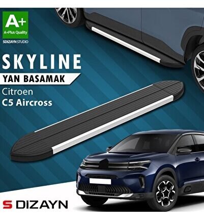 S-Dizayn Citroen C5 Aircross Skyline Aluminyum Yan Basamak 193 Cm 2017 Üzeri A+ Kalite