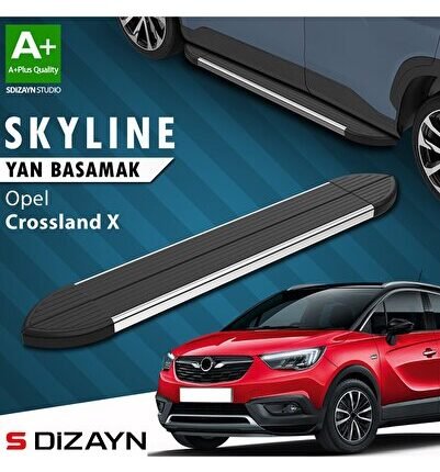 S-Dizayn Opel Crossland X Skyline Krom Yan Basamak 173 Cm 2017 Üzeri A+ Kalite