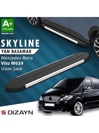 S-dizayn Mercedes Vito W639 Uzun Şase Skyline Aluminyum Yan Basamak 253 Cm 2004-2014 A+ Kalite