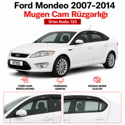 FORD MONDEO 2007 - 2014 MUGEN CAM RÜZGARLIĞI