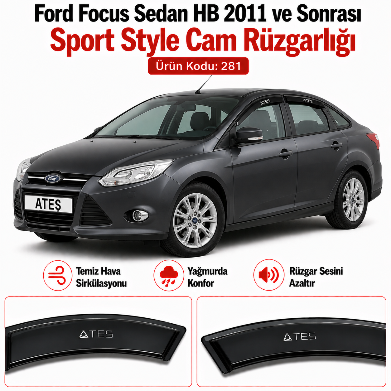 FORD FOCUS SEDAN HB 2011 VE SONRASİ SPORT STYLE CAM RÜZGARLIĞI - Görsel 1