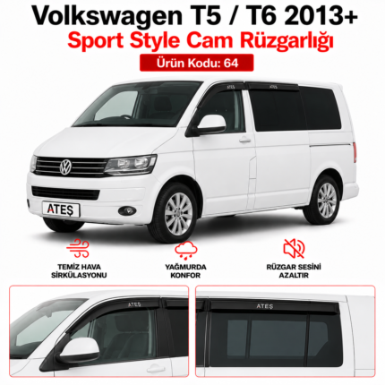 VOLKSWAGEN T5 - T6 2013+ SPORT STYLE CAM RÜZGARLIĞI