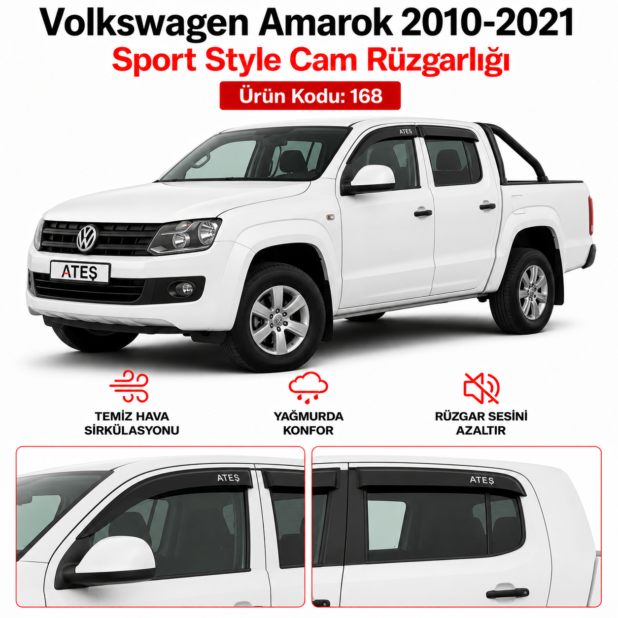 VOLKSWAGEN AMAROK 2010 - 2021 SPORT PLEAS BAS CAM RÜZGARLIĞI URUN KODU 168IKODU - Görsel 1