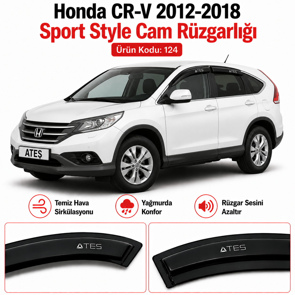 HONDA CR - V 2012 - 20 SPORT STYLE CAM RÜZGARLIĞI URUN KODU 124ZA - Görsel 1