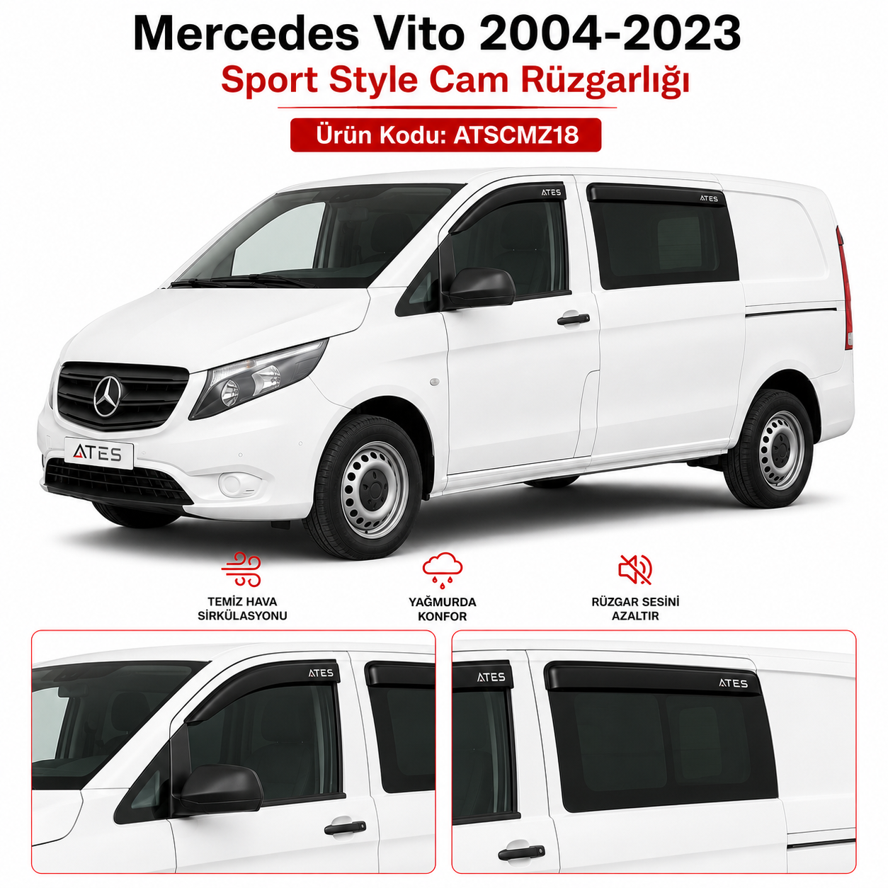 111_mercedes_vito_ruzgarlik_tanitimi.png MERCEDES VİTO CAM RÜZGARLIĞI - Görsel 1