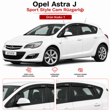 OPEL ASTRA J CAM RÜZGARLIĞI