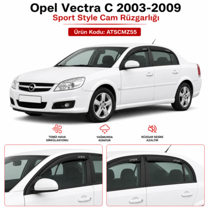 OPEL VECTRA C CAM RÜZGARLIĞI