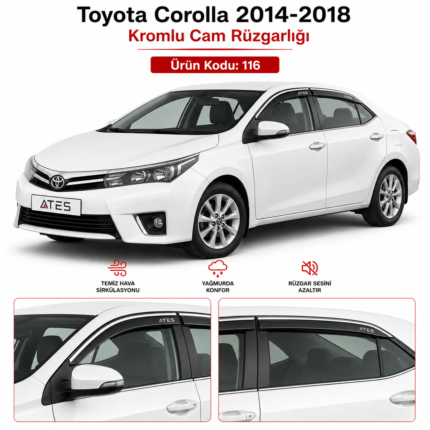 TOYOTA COROLLA KROM CAM RÜZGARLIĞI